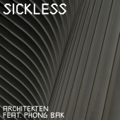Sickless - Architekten (feat. Phong Bak)
