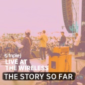 The Story So Far - triple j Live At The Wireless - 170 Russell St, Melbourne 2019