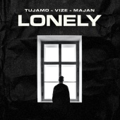 Tujamo & VIZE & MAJAN - Lonely