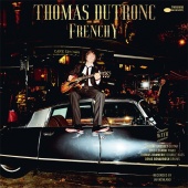 Thomas Dutronc - La belle vie - The Good Life (feat. Jeff Goldblum)