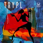 TRYPL - Bailar Toda La Noche (feat. Alex Wilson, Dimitris Christopoulos, Edwin Sanz, Tristan Banks, Trevor Mires, Paul Booth, Ryan Quigley)