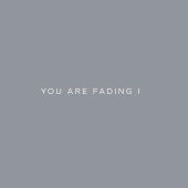 Editors - You Are Fading : Volume I (Bonus Tracks 2005 - 2010)
