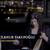 İlknur Yakupoğlu - Uzun Lafın Kısası