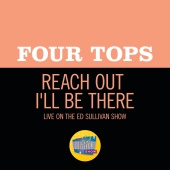 Four Tops - Reach Out I'll Be There [Live On The Ed Sullivan Show, October 16, 1966]
