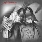 Malachiae - Get To The Bag