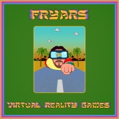 FryArs - Virtual Reality Games (feat. Rae Morris)