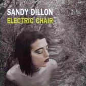 Sandy Dillon - Electric Chair