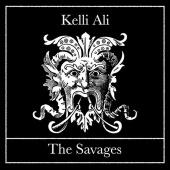 Kelli Ali - The Savages