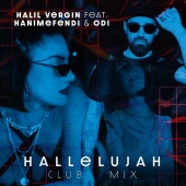Halil Vergin - Hallelujah (feat. Hanımefendi, ODİ) [Club Mix]