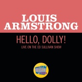 Louis Armstrong - Hello, Dolly! [Live On The Ed Sullivan Show, October 4, 1964]