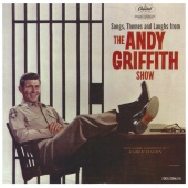 Andy Griffith - Themes And Laughs From The Andy Griffith Show
