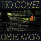 Orestes Macías & Tito Gómez - La Última Descarga
