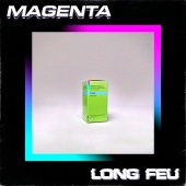 Magenta - Long feu
