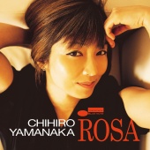 Chihiro Yamanaka - Rosa