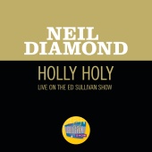 Neil Diamond - Holly Holy [Live On The Ed Sullivan Show, November 30, 1969]
