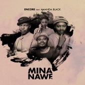 Encore - Mina Nawe (feat. Amanda Black)