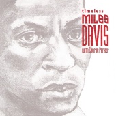 Miles Davis - Timeless: Miles Davis