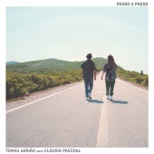 Tomás Adrião & Cláudia Pascoal - Passo A Passo