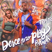 ZAAC & Anitta & Tyga - Desce Pro Play (PA PA PA)