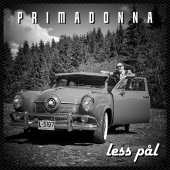 Less Pål - Primadonna