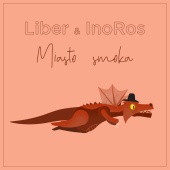 Liber & InoRos - Miasto Smoka