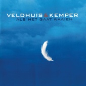Veldhuis & Kemper - Als Het Gaat Waaien [Expanded Edition]