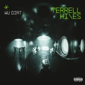 Terrell Hines - Wu Dirt