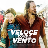 Andrea Farri - Veloce come il vento [Original Motion Picture Soundtrack]