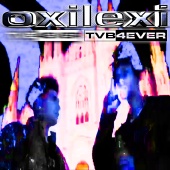 Tvb4ever - Oxi Lexi