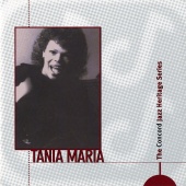 Tania Maria - The Concord Jazz Heritage Series