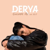 Derya - Gecenin Ahi (feat. BLC)