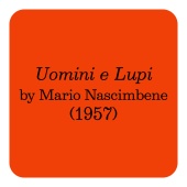 Mario Nascimbene - Uomini E Lupi [Original Motion Picture Soundtrack]