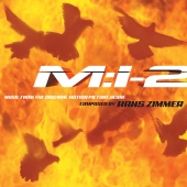 Hans Zimmer - Mission: Impossible 2