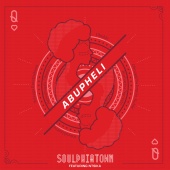 Soulphiatown - Abupheli (feat. Ntsika)
