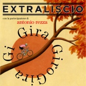 EXTRALISCIO - Gira Giro Gira Gi (feat. Antonio Rezza)