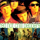Red Hot Chili Peppers - Higher Ground [Remixes]