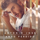 Antonio José - Ando Perdido