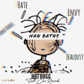 Hatdogg - Nah Bathe