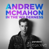 Andrew McMahon in the Wilderness - Pandora Sessions: Andrew McMahon In The Wilderness