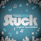 Valentino Orciuolo & Alessandro Santucci - Stuck [Original Motion Picture Soundtrack]