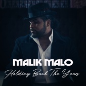 Malik Malo - Holding Back the Years