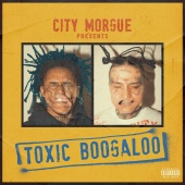 City Morgue & ZillaKami & SosMula - TOXIC BOOGALOO
