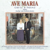 Gretl & Franz - Ave Maria