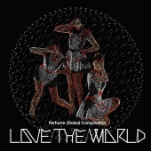 Perfume - Perfume Global Compilation “Love The World”