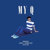 MY Q - MY Q Presents Spring/Summer Issue No.1