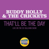 Buddy Holly & The Crickets - That'll Be The Day [Live On The Ed Sullivan Show, December 1, 1957]