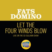 Fats Domino - Let The Four Winds Blow [Live On The Ed Sullivan Show, March 4, 1962]