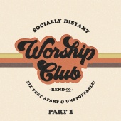 Rend Collective - Socially Distant Worship Club [Pt. 1]