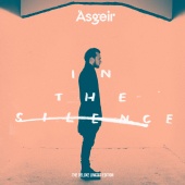 Ásgeir - In The Silence [Deluxe]