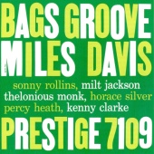 Miles Davis - Bags' Groove [Rudy Van Gelder Remaster]